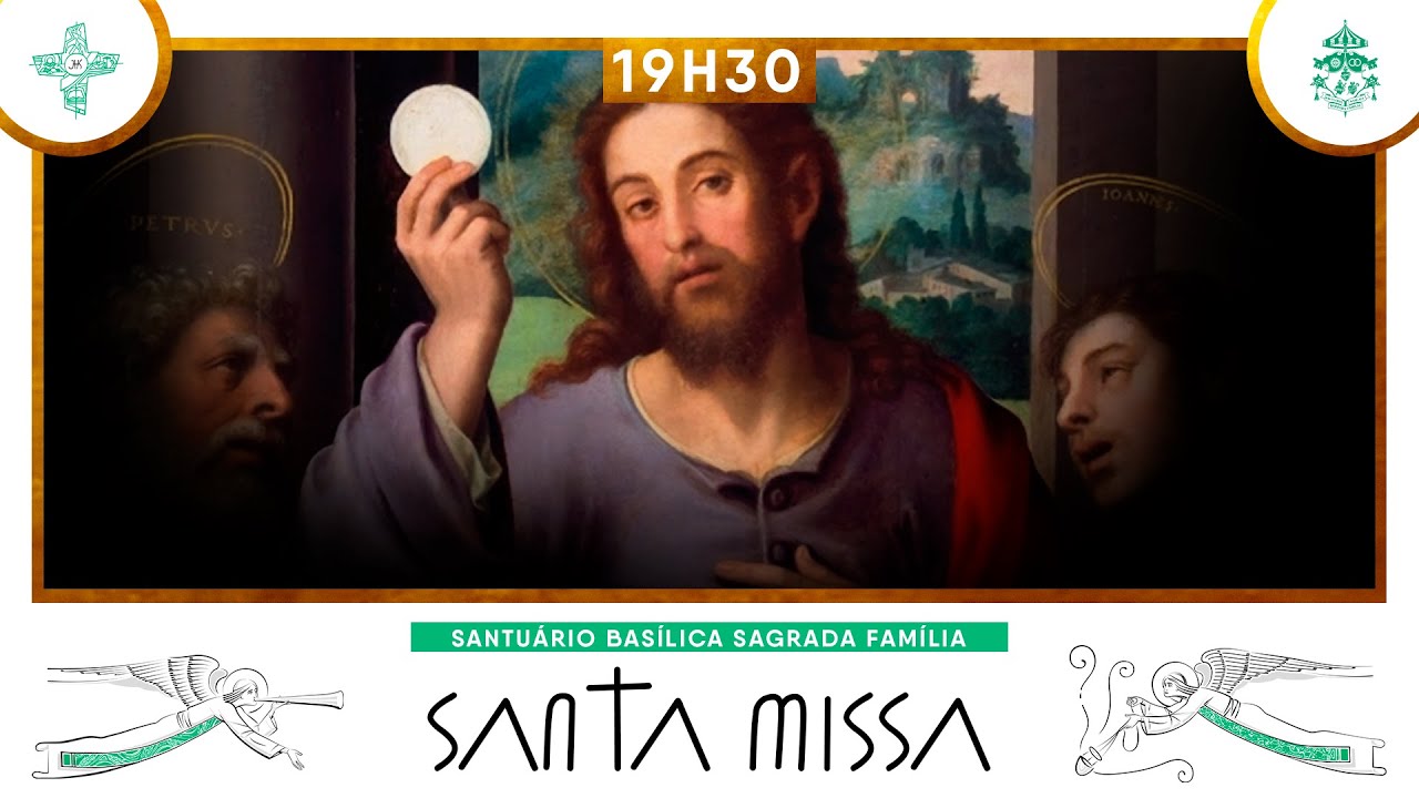 Santa Missa  às 19h30 - 19/03/2026 - AO VIVO
