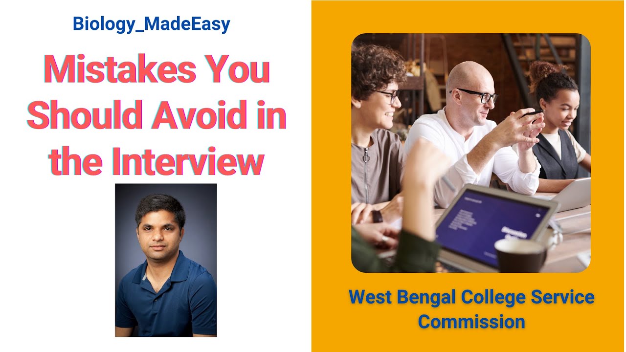 | Top Ten Mistakes You Should Avoid in the Interview | WBCSC Assistant Professor Interview |