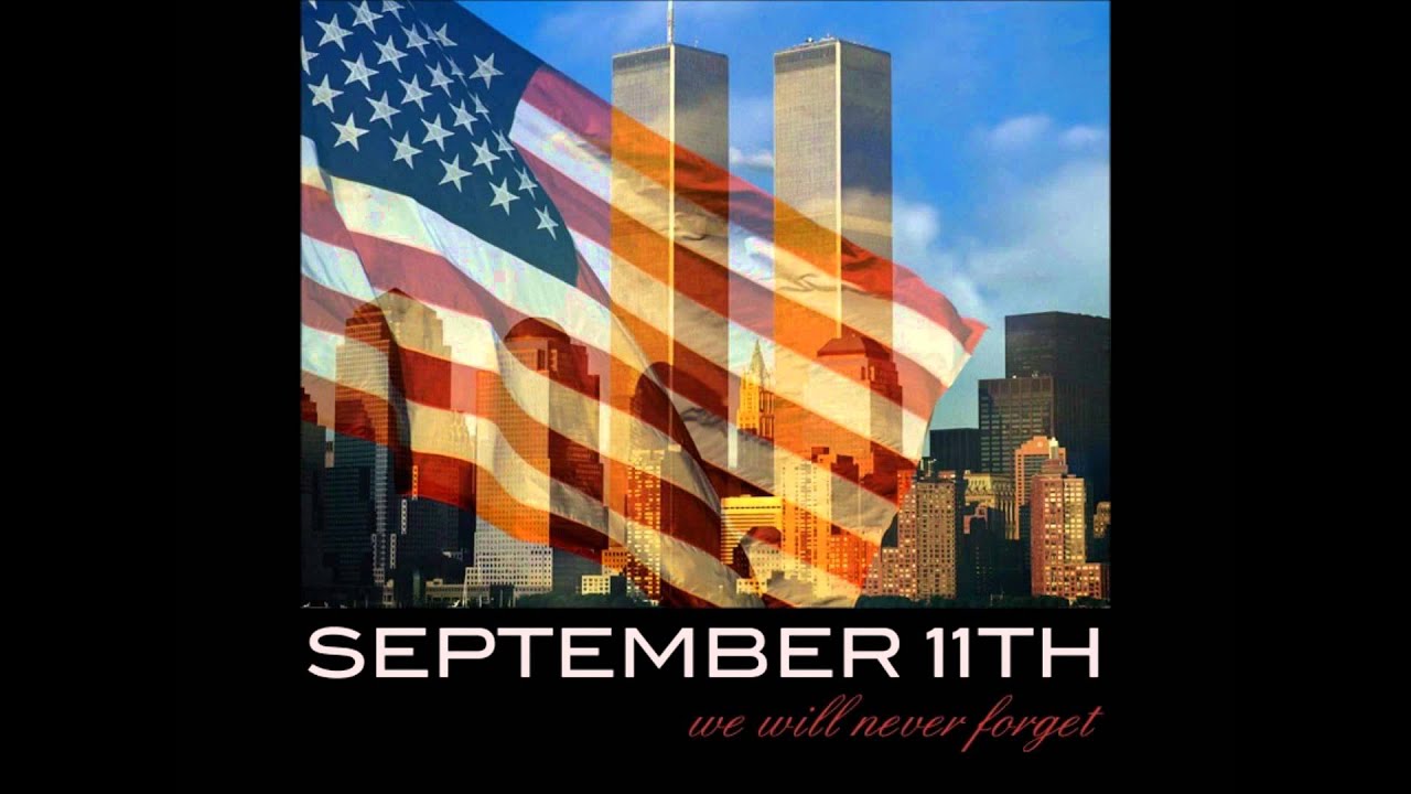 9/11 Tribute- Never Forget
