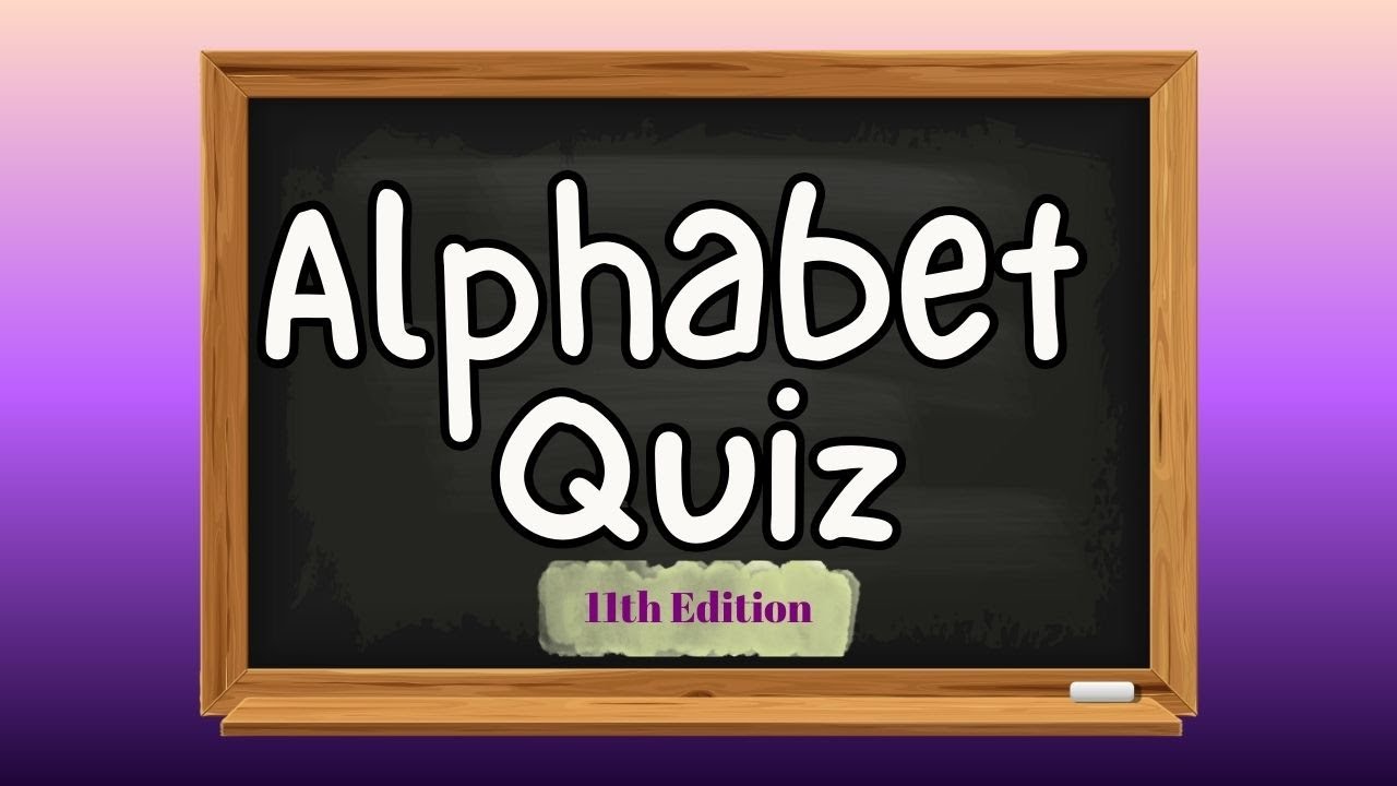 ABCs are no longer simple! | Alphabet Quiz Version 11 | 26 General Knowledge Quiz Questions | #quiz