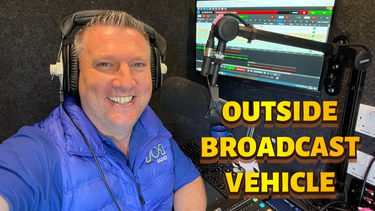 Radio Broadcasting: Outside Broadcast Vehicle