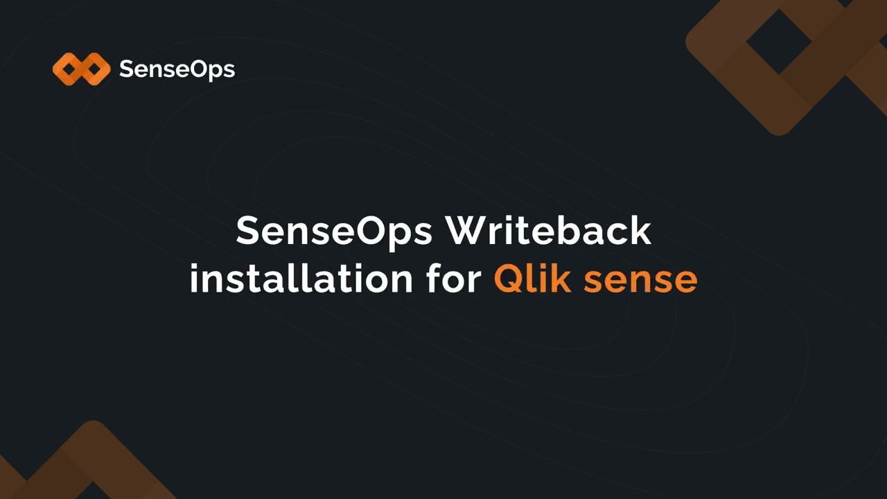 SenseOps Writeback Installation for Qlik Sense