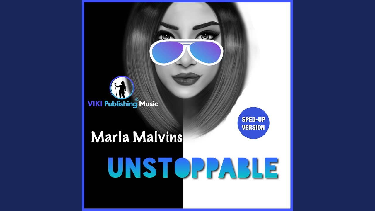 Unstoppable (Sped Up Version)