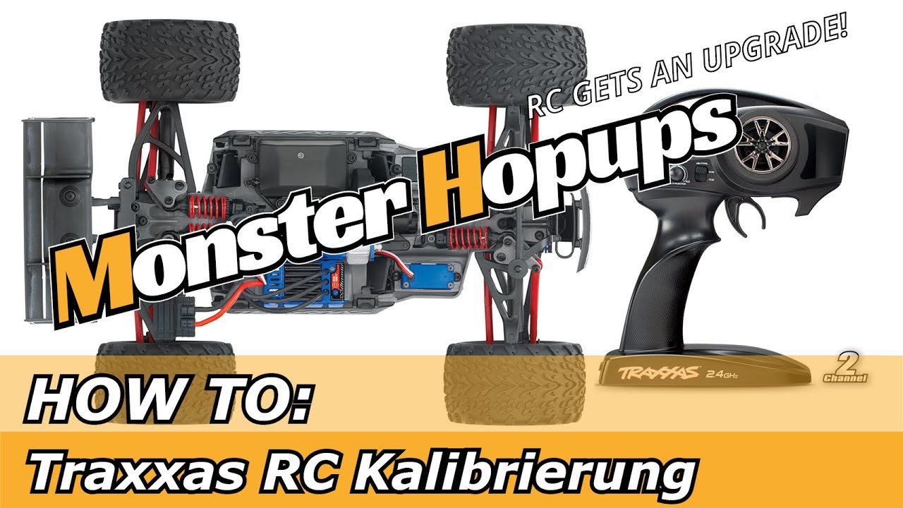 HOW-TO-VIDEO: Traxxas RC Fahrzeuge einfach neu kalibrieren
