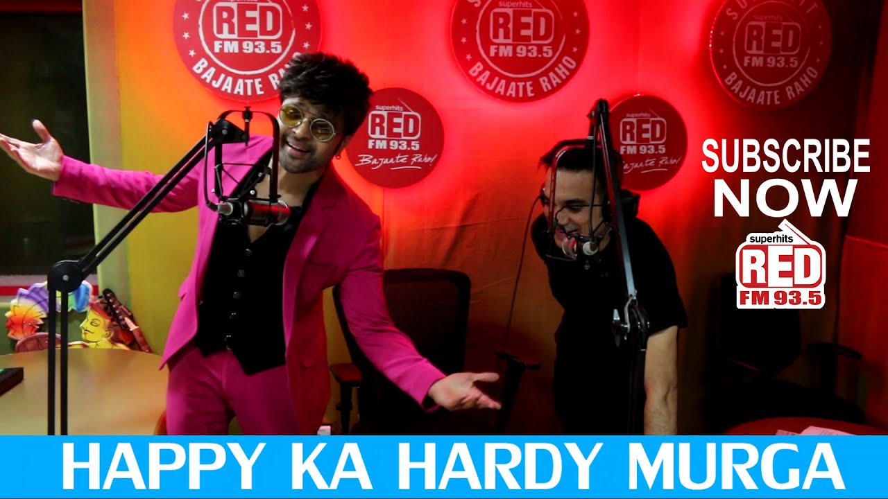HAPPY KA HARDY MURGA || RED MURGA || RJ PRAVEEN - RED FM