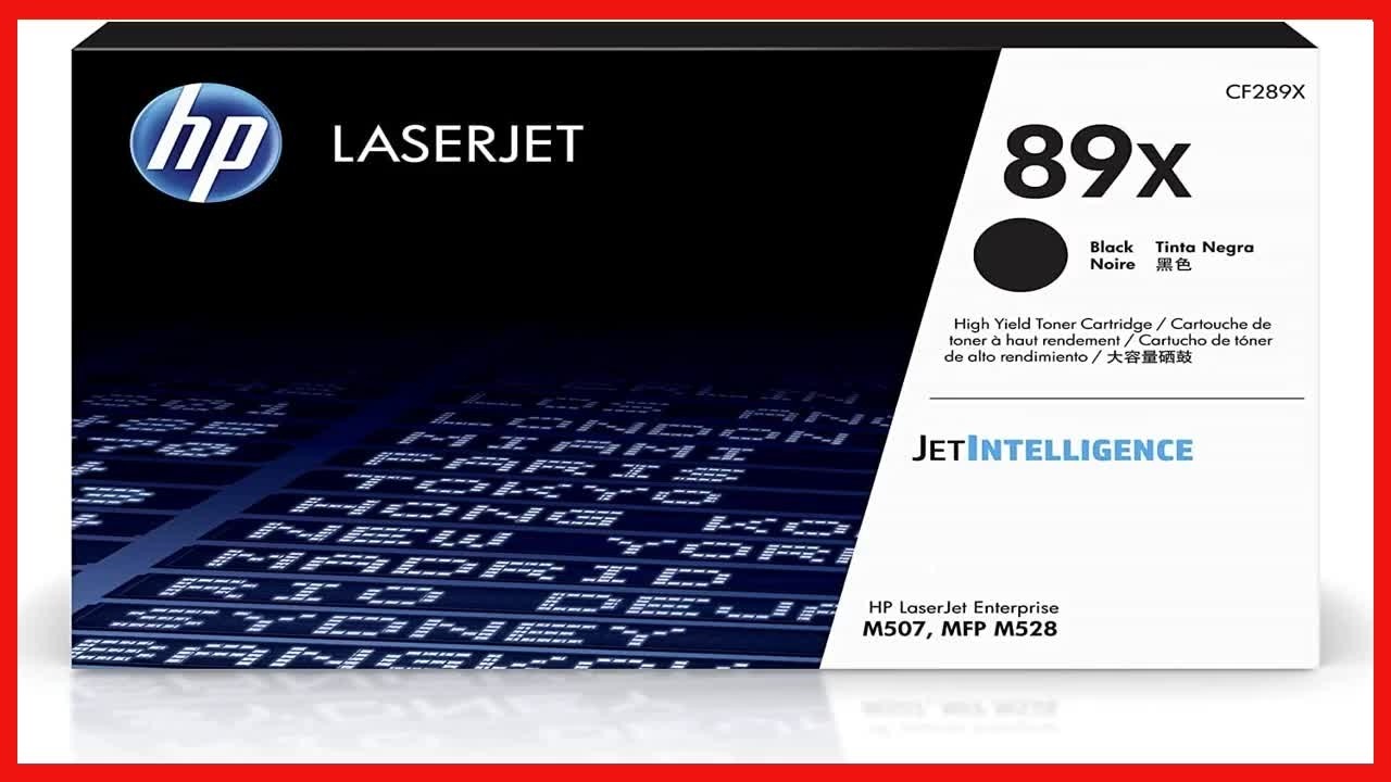 Original HP 89X Black High-Yield Toner Cartridge Review: Reliable Printing for Busy Offices
