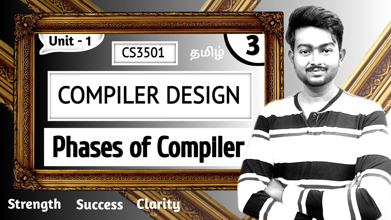 Phases of Compiler in Tamil | Compiler Design in Tamil | CS3501 Lectures in Tamil