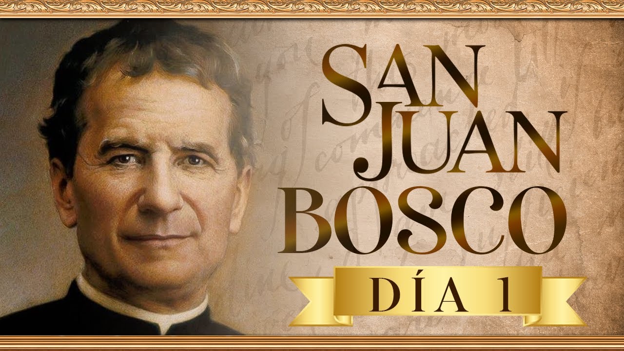 Don Bosco: El Amigo de la Juventud (Día 1)