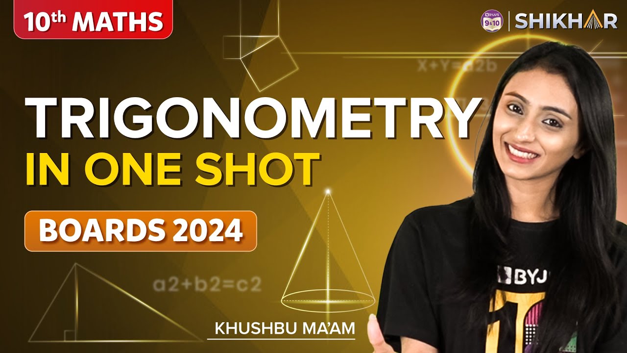 Trigonometry in one shot | Grade 10 | Chapter 8 | Boards SHIKHAR 2024