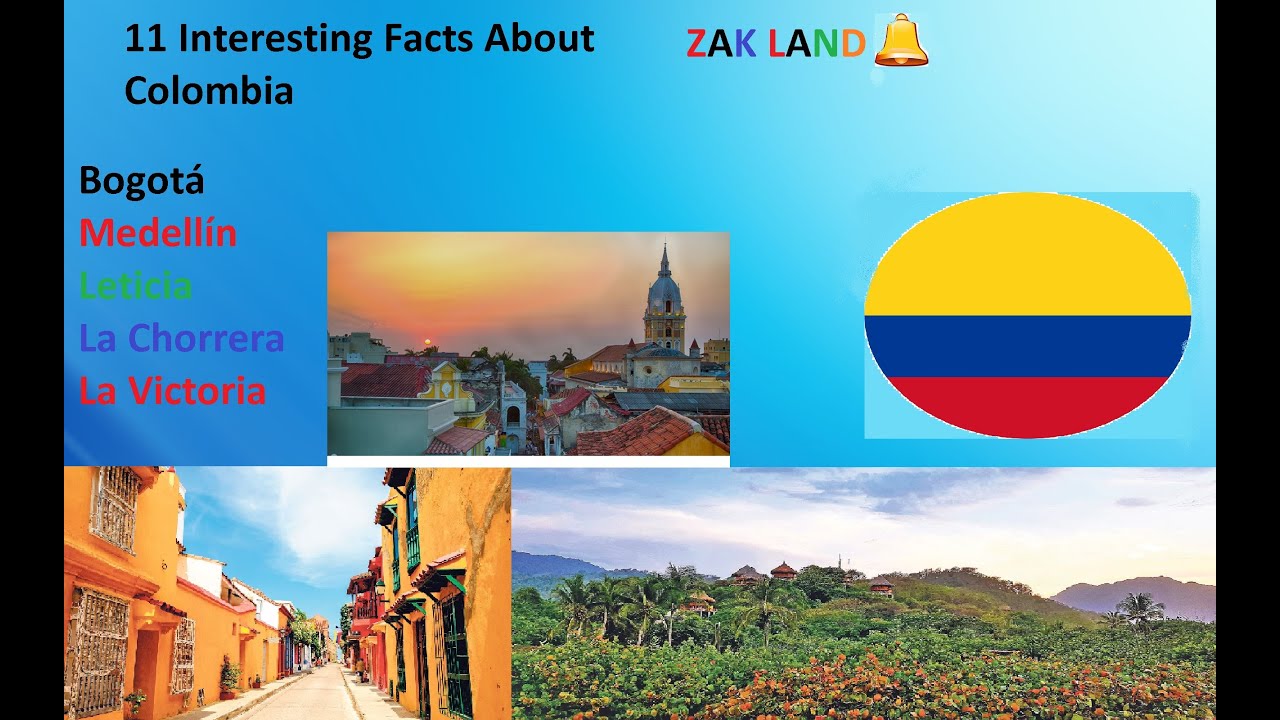 11 Interesting Facts About Colombia🇨🇴