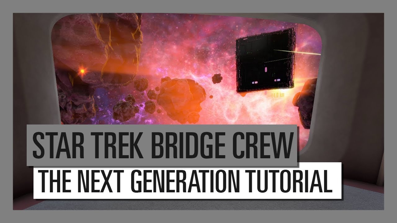 STAR TREK BRIDGE CREW:  THE NEXT GENERATION TUTORIAL