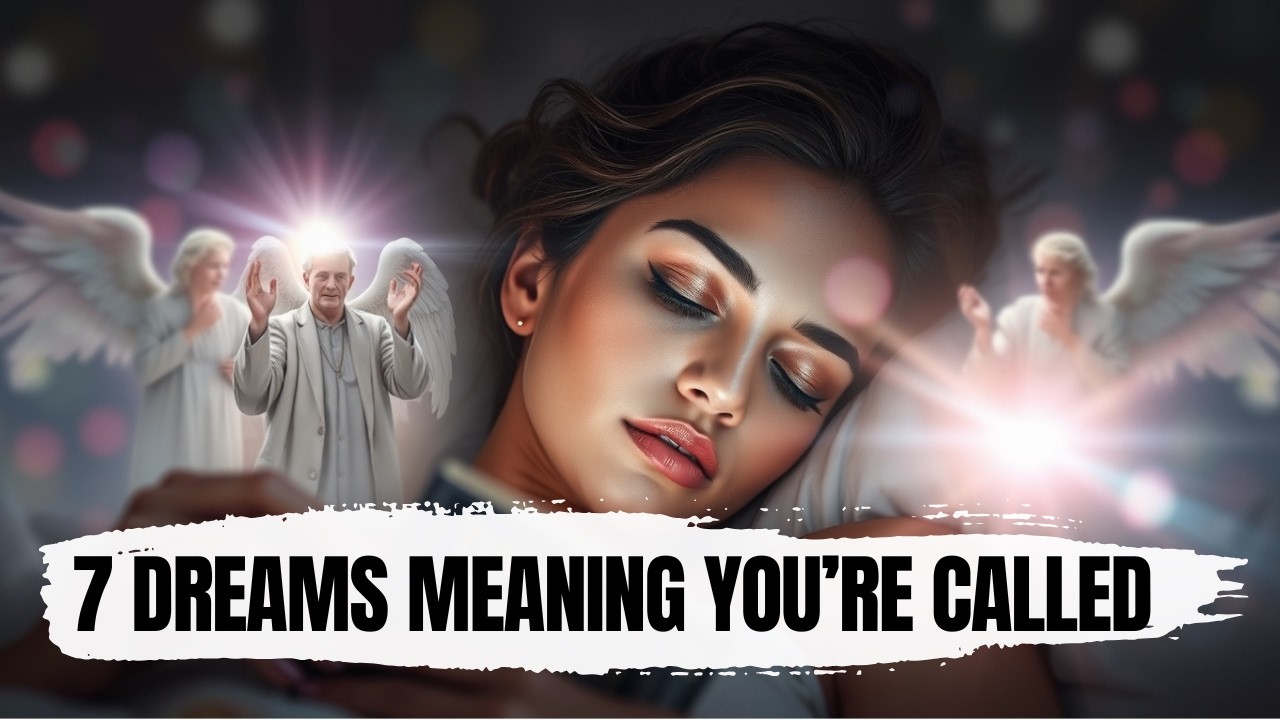Top 7 Dreams Indicating God Has Called You | Dreams And Visions