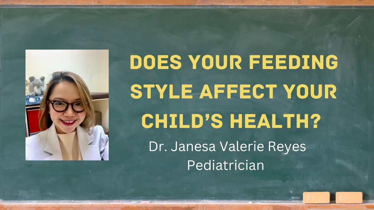 EMPOWERING PARENTS: DOES YOUR FEEDING STYLE AFFECT YOUR CHILD'S HEALTH?
