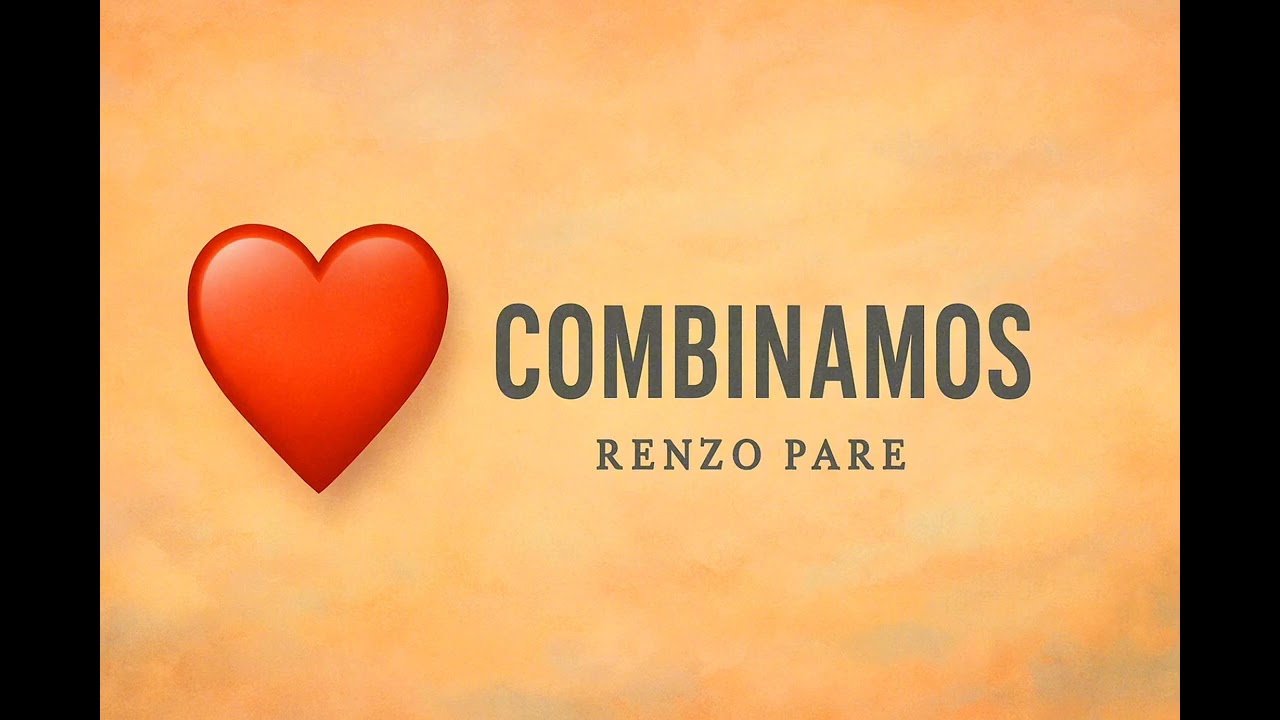 COMBINAMOS ❤️ - Renzo Paré (Audio Oficial)