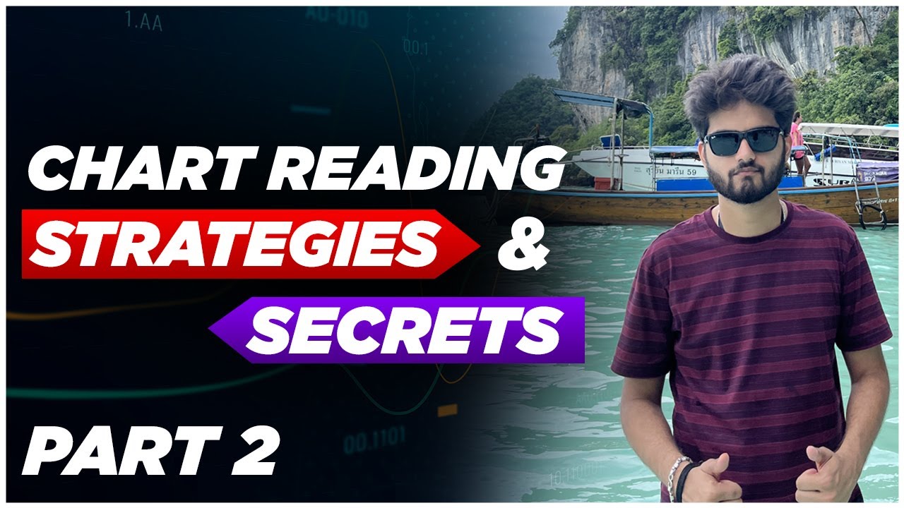 Chart Reading strategy & Secrets | Part 2