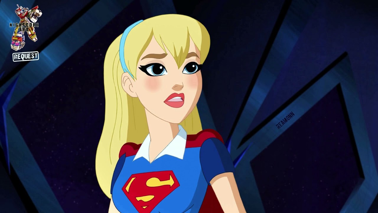 Reamonn | Supergirl | Nightcore |