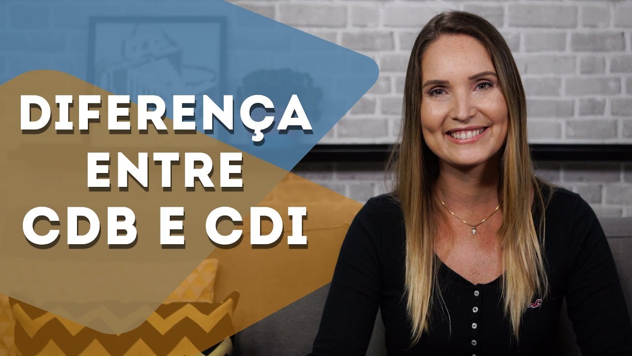 DIFEREN&Ccedil;A ENTRE CDB e CDI