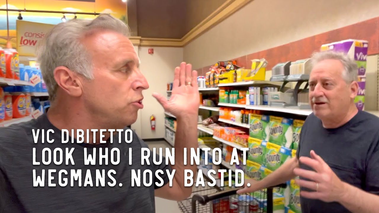 Look who I run into at Wegmans. Nosy bastid.