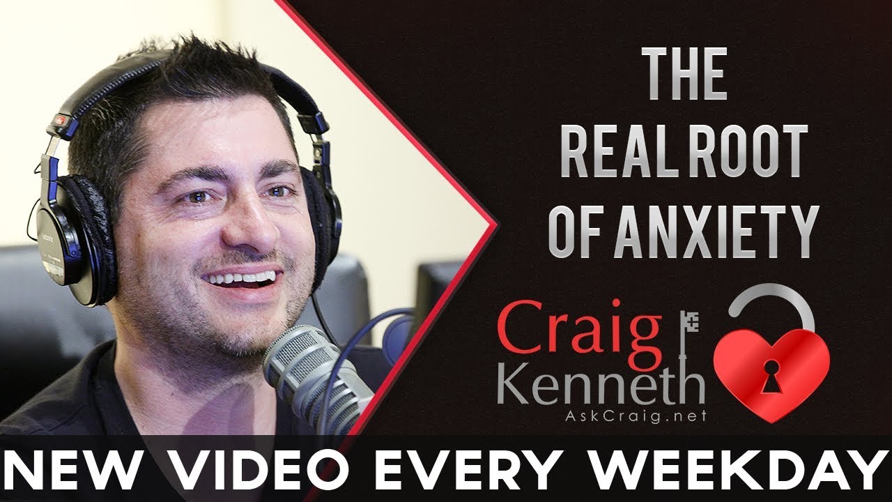 The Real Root Of Anxiety