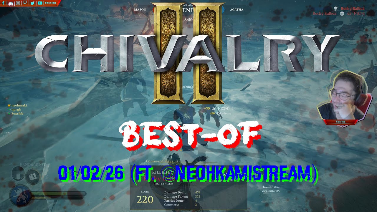 BEST-OF - Chivalry 2 - 01/02/26