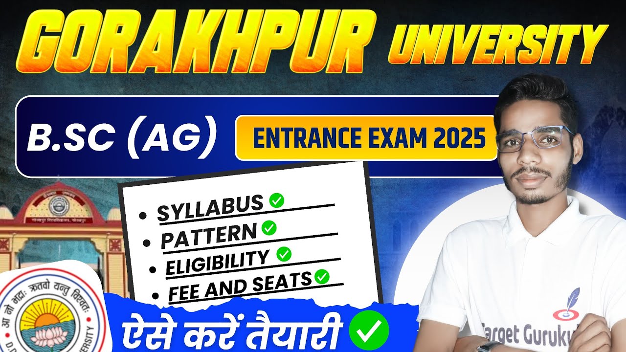DDU Gorakhpur University B.Sc Agriculture Entrance Exam 2026 Syllabus | Fee, Seat, Eligibility|Paper