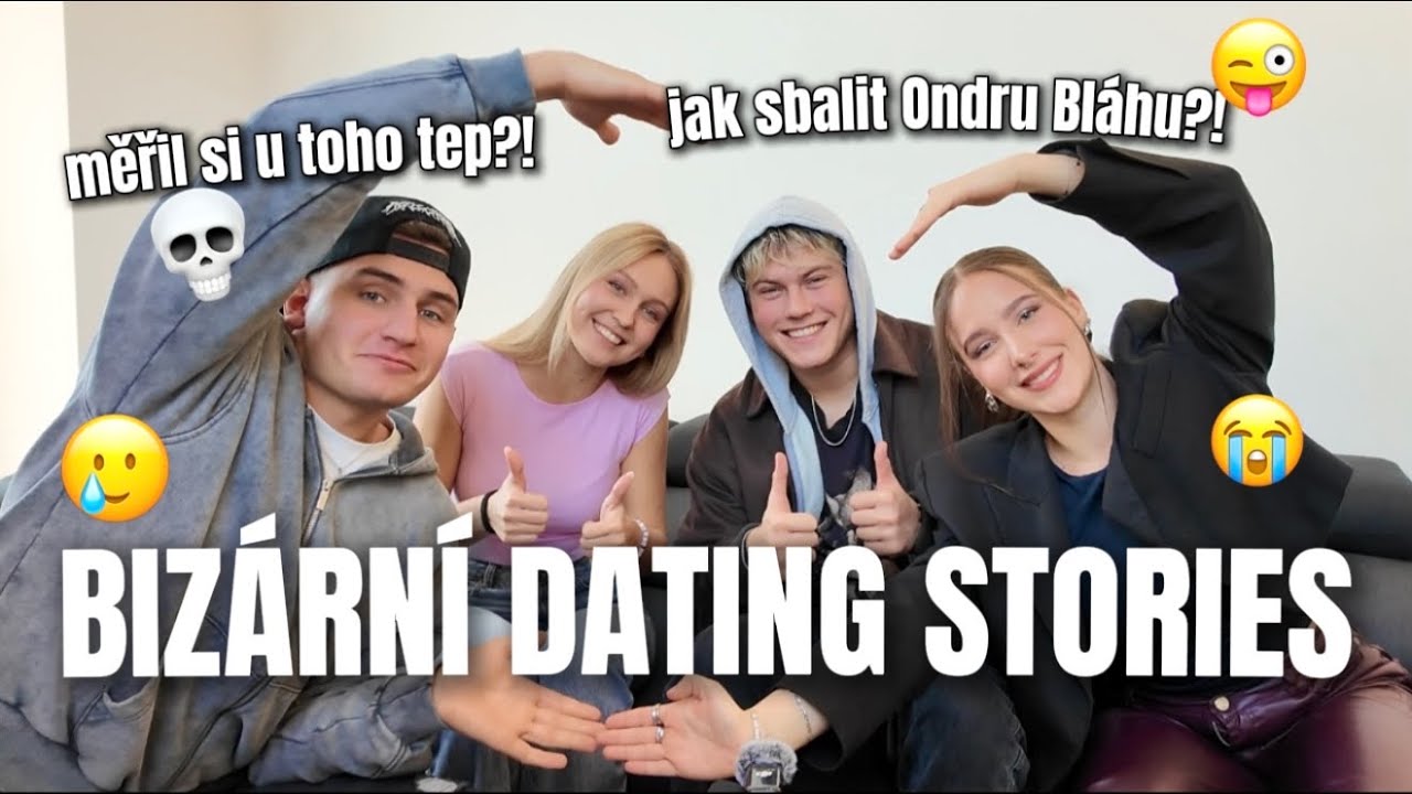 4 LIDI 1 GAUČ | BIZ&Aacute;RN&Iacute; DATING STORIES w/ @tyblaho69 a @krasavka24  