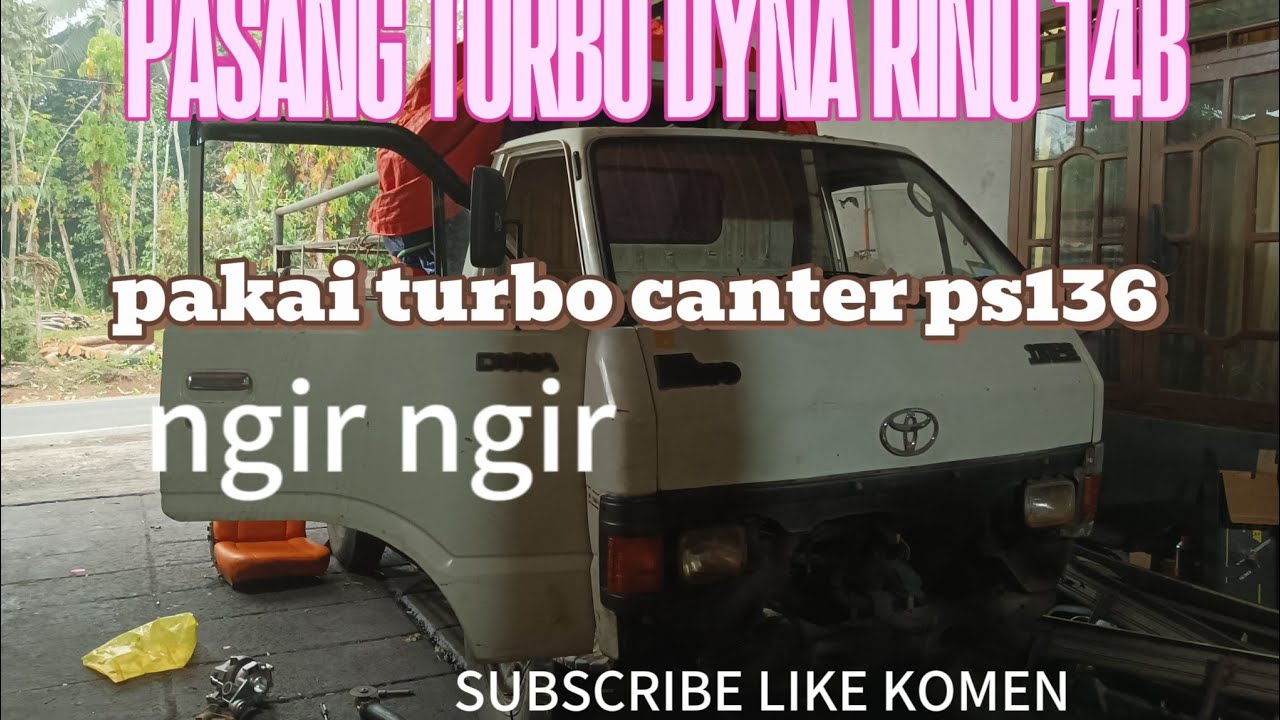 Pasang turbo dyna14B saurus pakai turbo canter