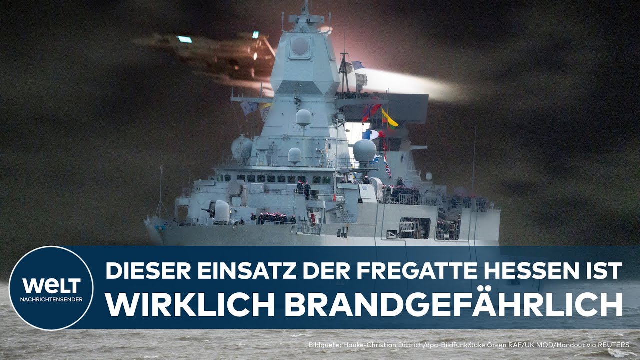 EINSATZ IM ROTEN MEER: Huthis schießen scharf - Einsatz von Fregatte Hessen brandgefährich