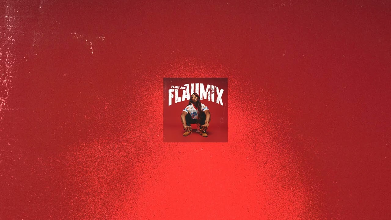 Flau'jae - Puttin Ya Dine (Flaumix) [Official Audio]