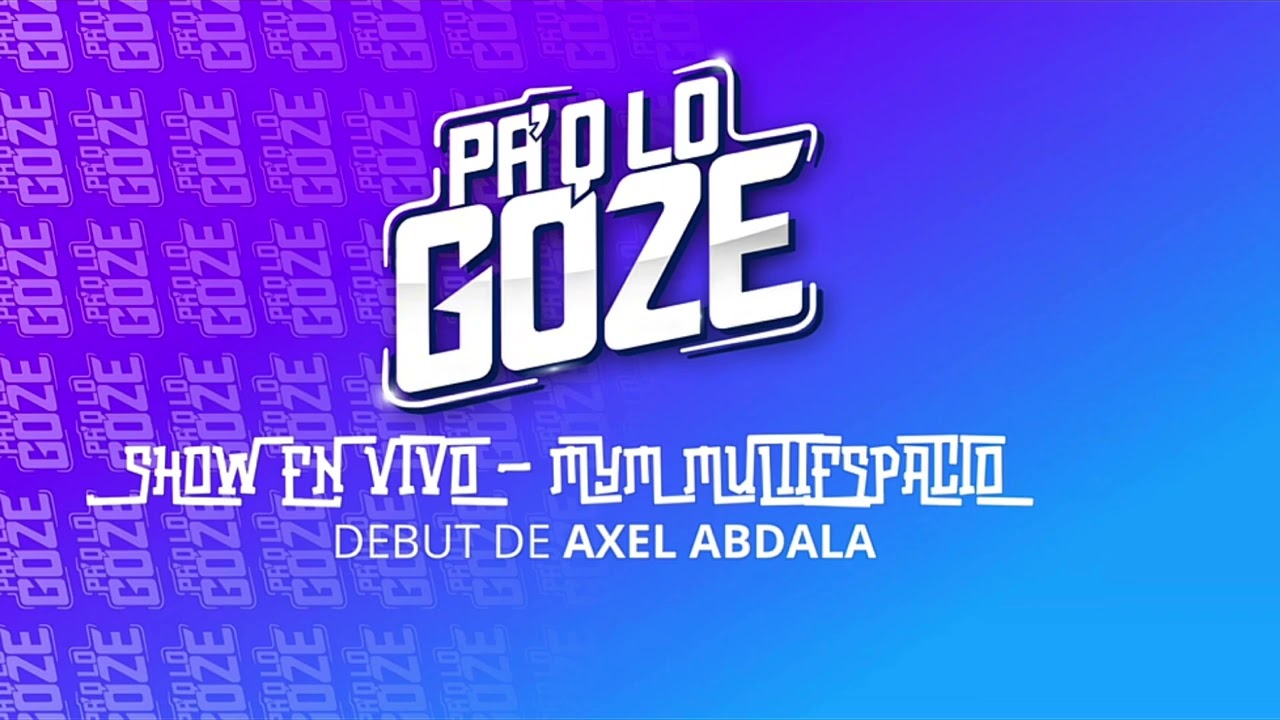Debut de Axel Abdala - MyM Multiespacio 