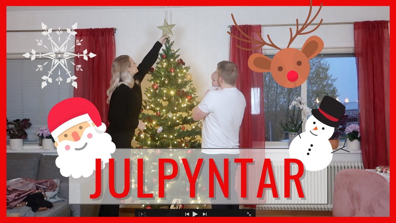 JULPYNTAR LÄGENHETEN - Äntligen tillbaka på youtube!!