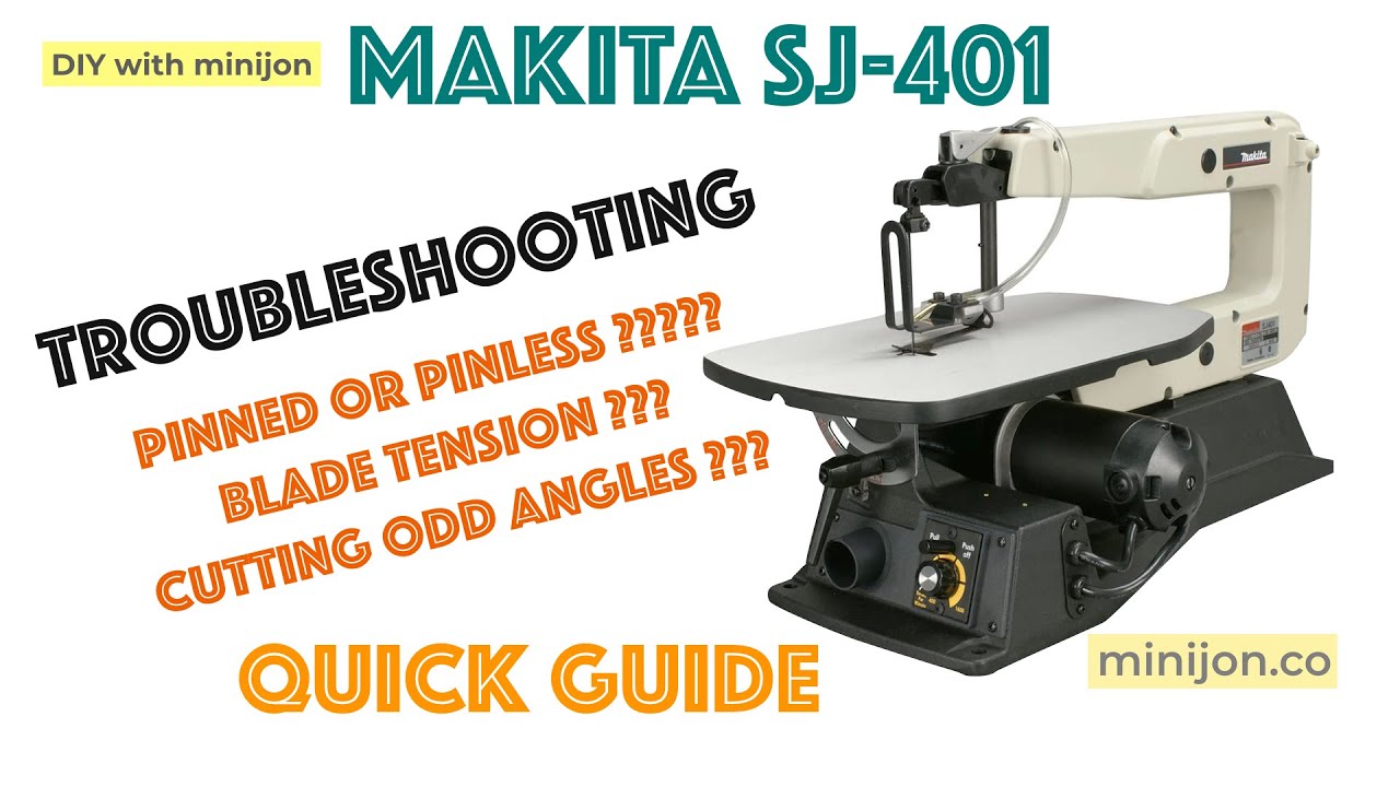 Makita scroll saw SJ 401 | fixing pinless blades | blade tension | cutting angles | usage guide
