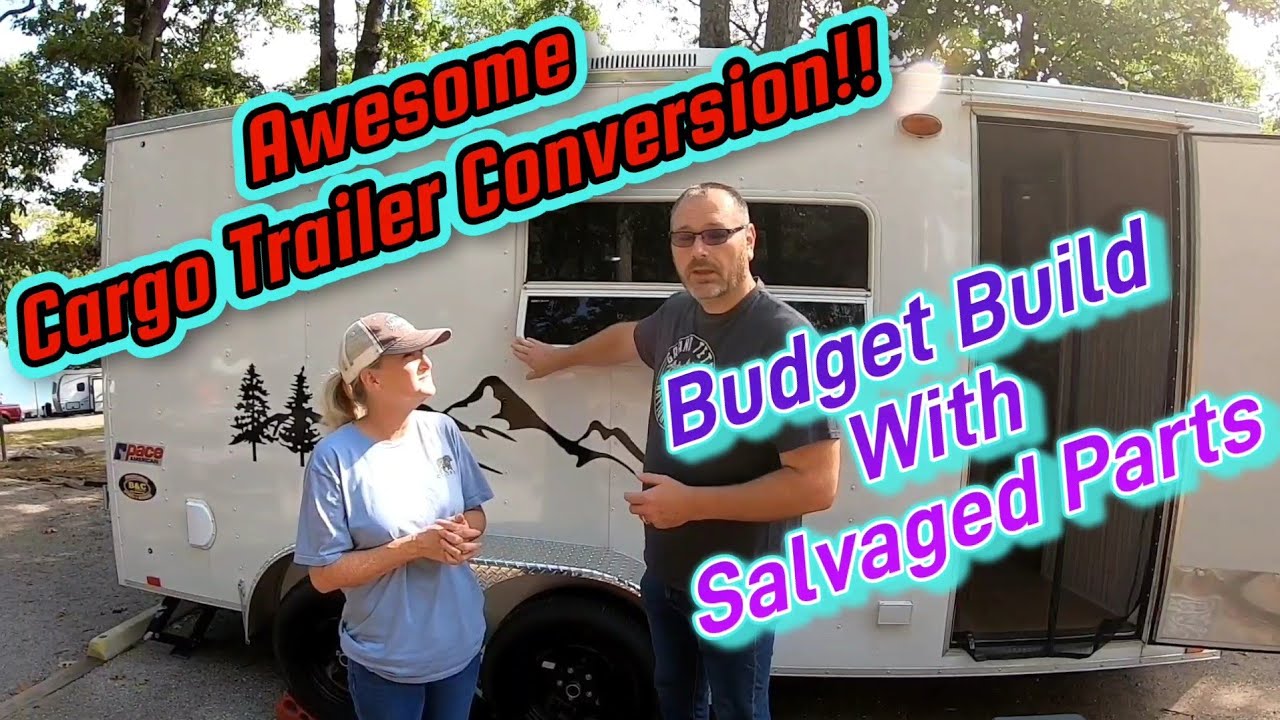Budget Cargo Trailer Conversion Built From Salvaged Camper