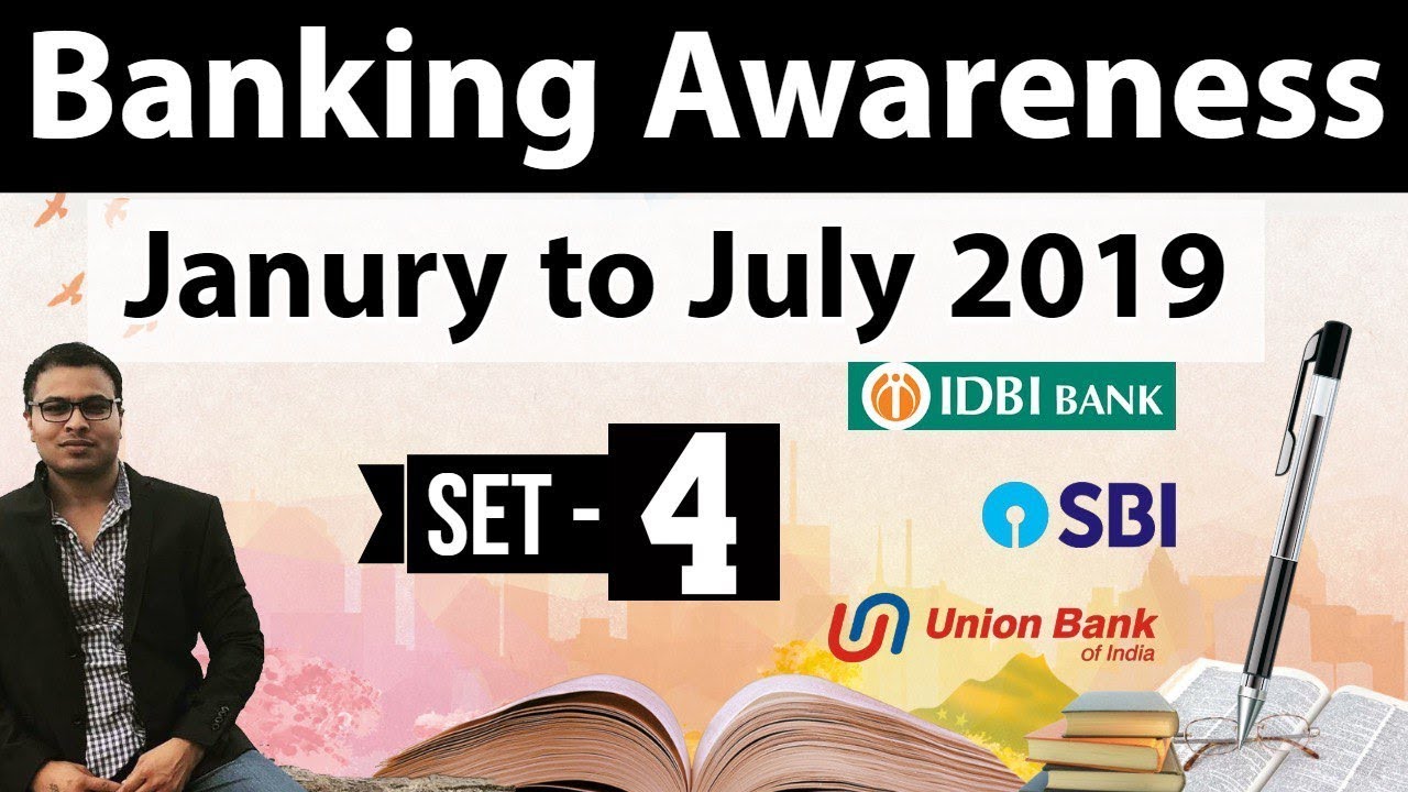 Banking Awareness of Last 7 months - January to July 2019 Set 4 - SBI Clerk, IBPS PO & Clerk, RBI