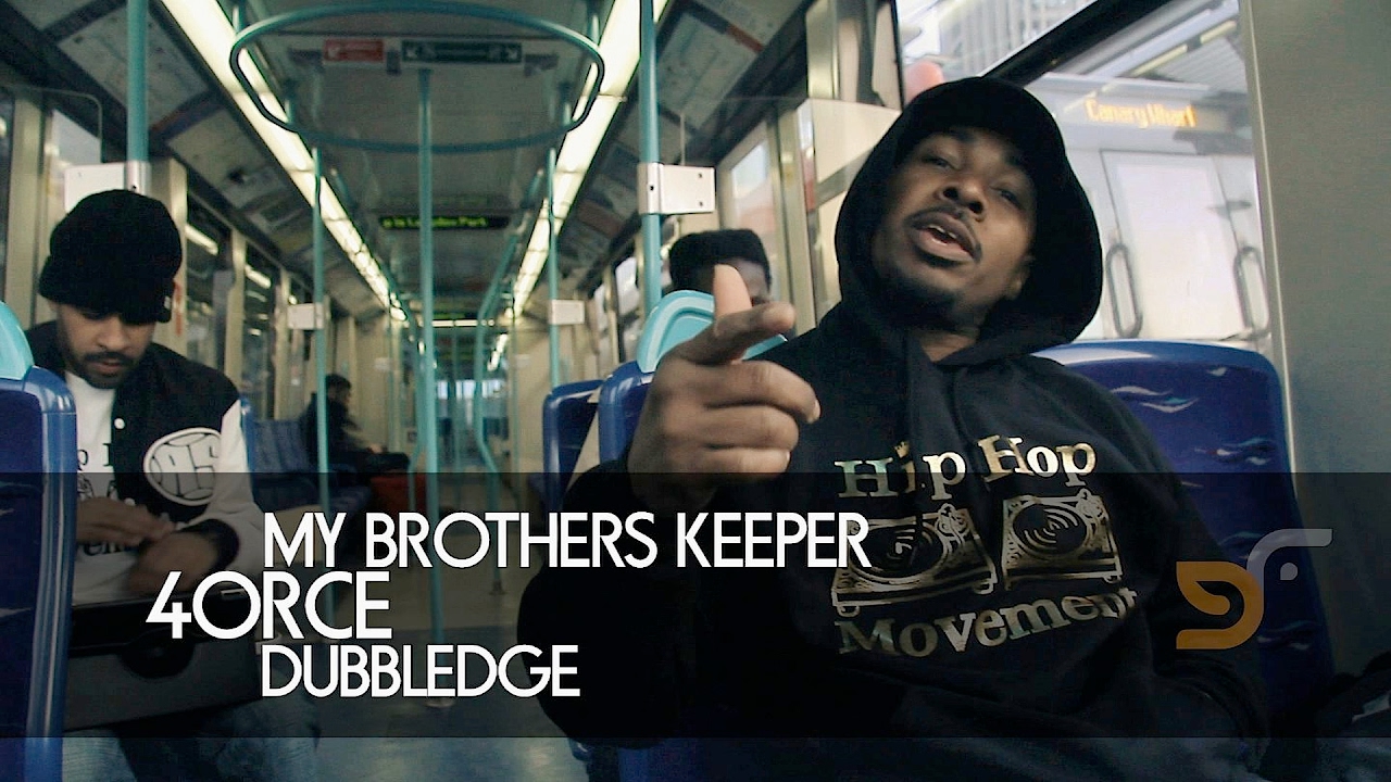 MY BROTHERS KEEPER - 4ORCE + DUBBLEDGE (OFFICIAL VIDEO)