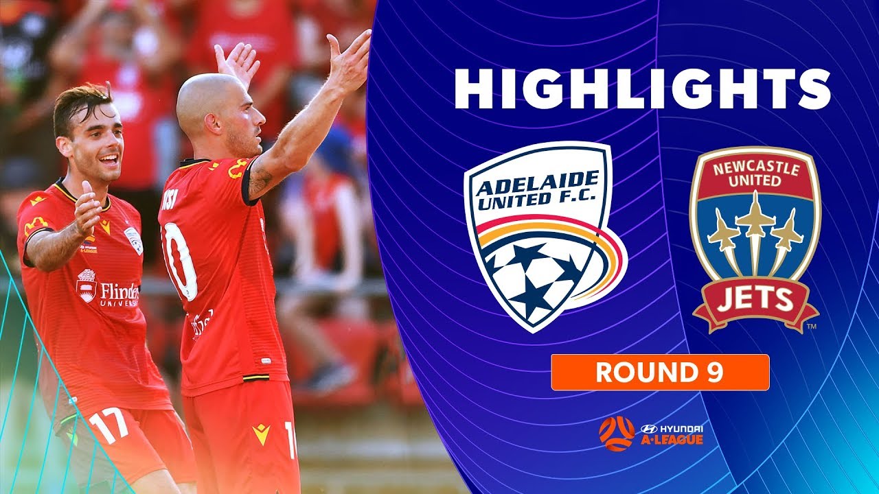 Highlights: Adelaide United 2-1 Newcastle Jets – Round 9 Hyundai A-League 2019/20 Season