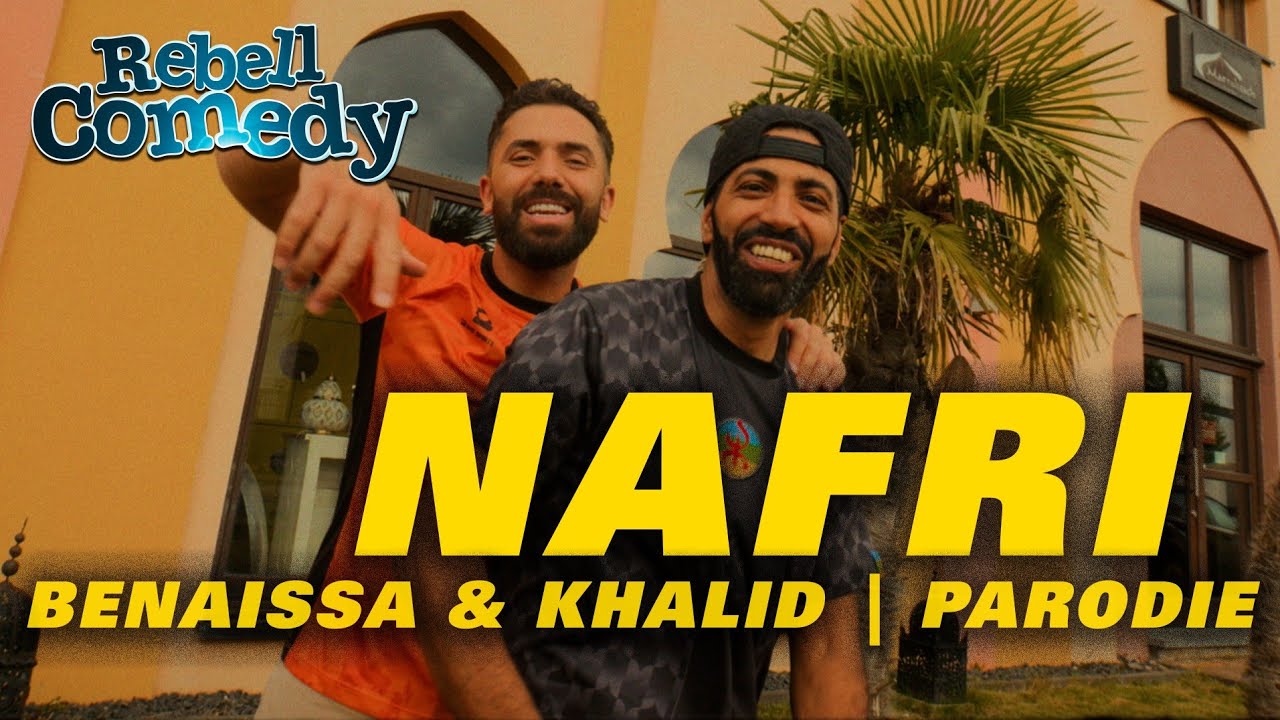 RebellComedy - Nafri | Benaissa & Khalid RebellParodie (