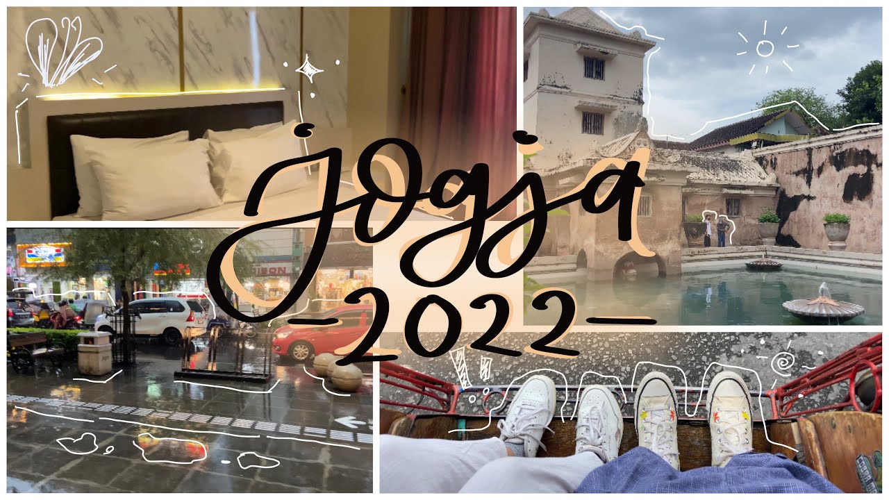 JOGJA 2022 | 3 HARI 2 MALAM CUMA 700 RIBU DI JOGJA?! | TRIP TO YOGYAKARTA