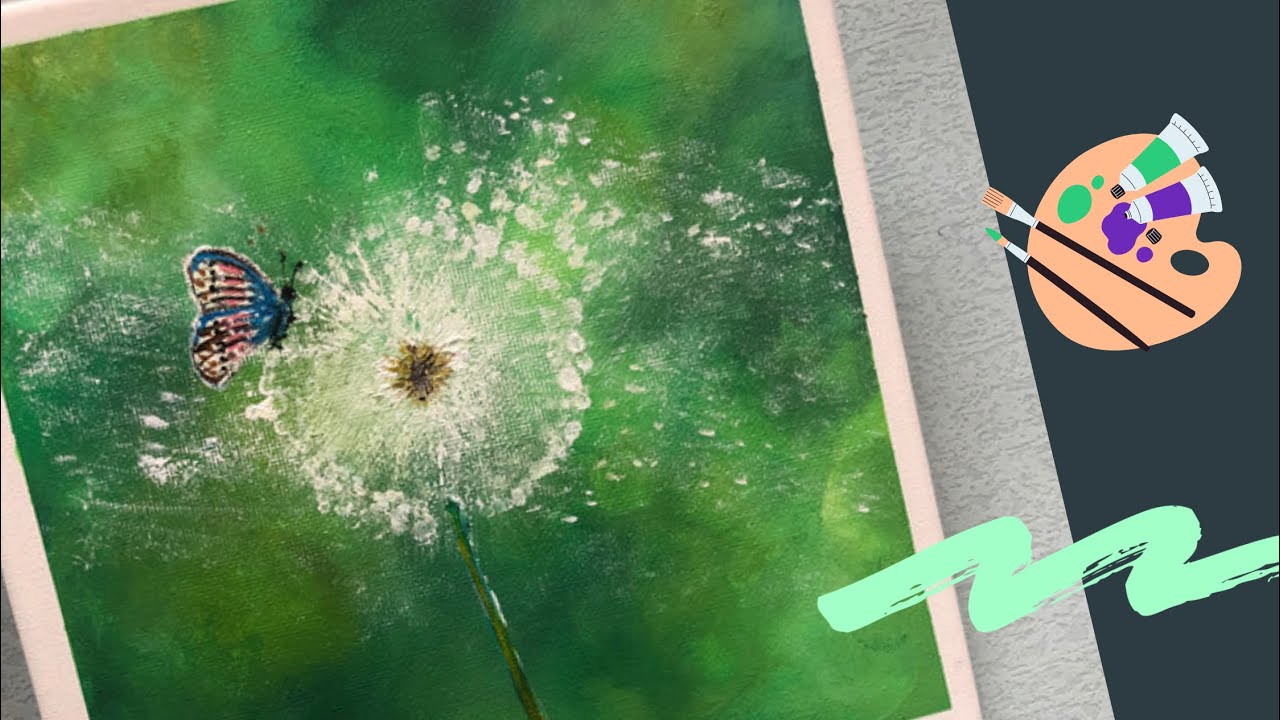 Dandelion and Butterfly Acrylic / Flower Painting / Step by Step Painting #09