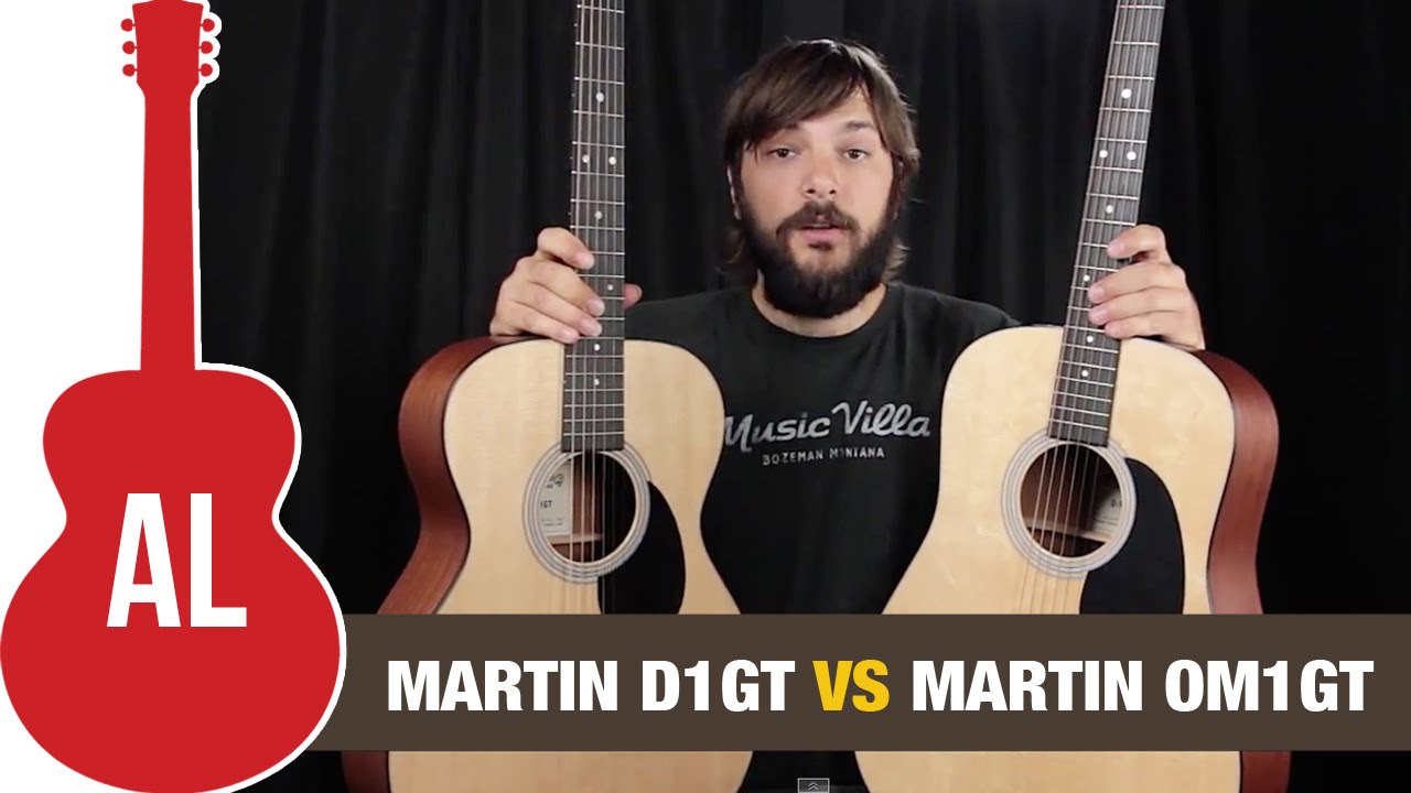 Martin D1GT vs. OM1GT - Body Size Comparison