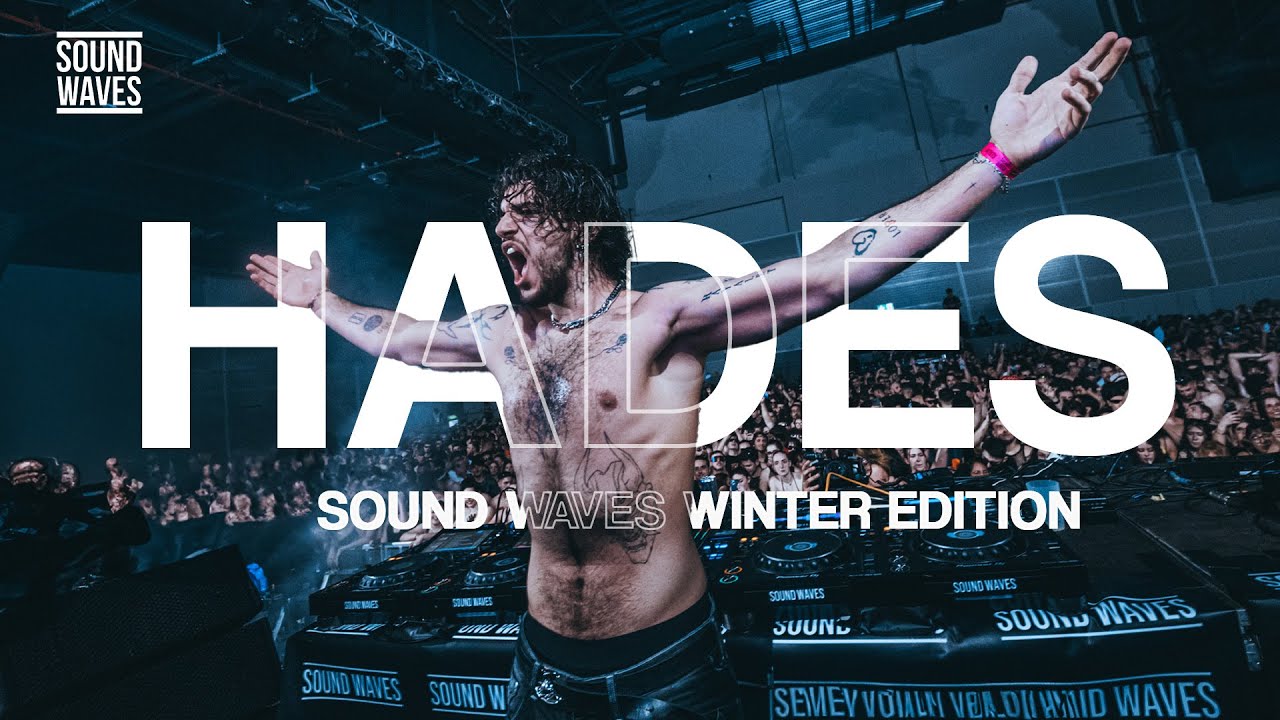 Hades | Sound Waves Winter Edition 2025