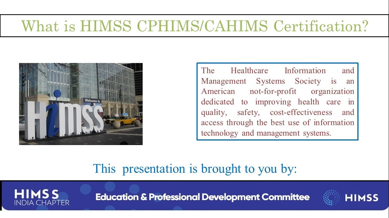 What is HIMSS CPHIMS/CAHIMS Certification?