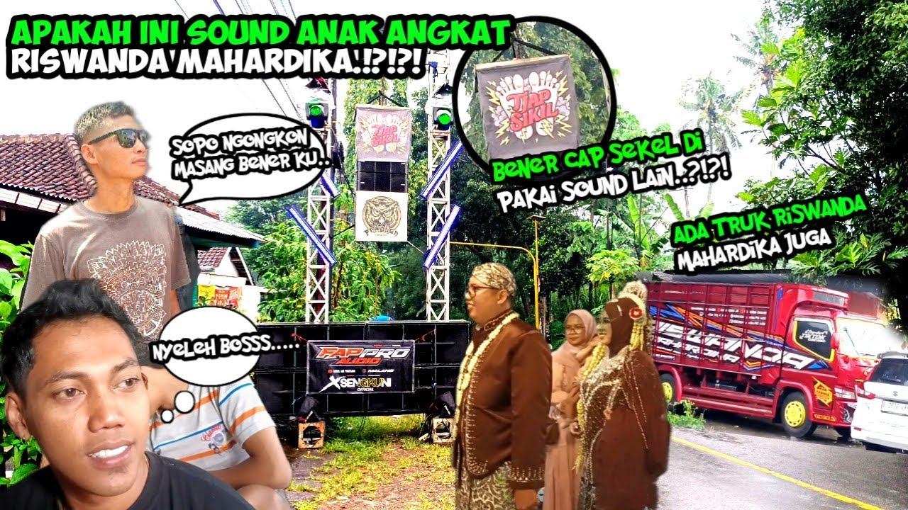 LHO KOK ADA BENER CAP SEKEL DI PAKAI SOUND LAIN DAN ADA ARMADA NYA RISWANDA MAHARDIKA,