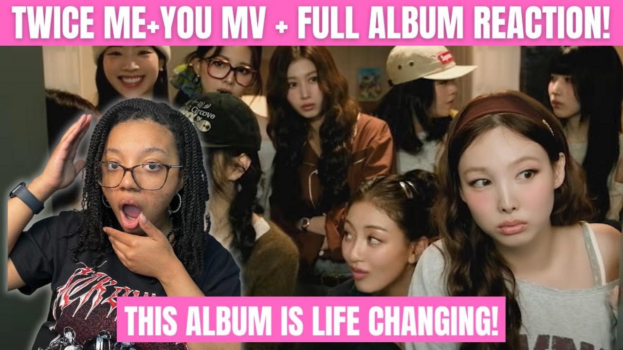 TWICE TEN: THE STORY GOES ON FULL ALBUM REACTION & ME+YOU MV REACTION! ATM & MEEE OMG!