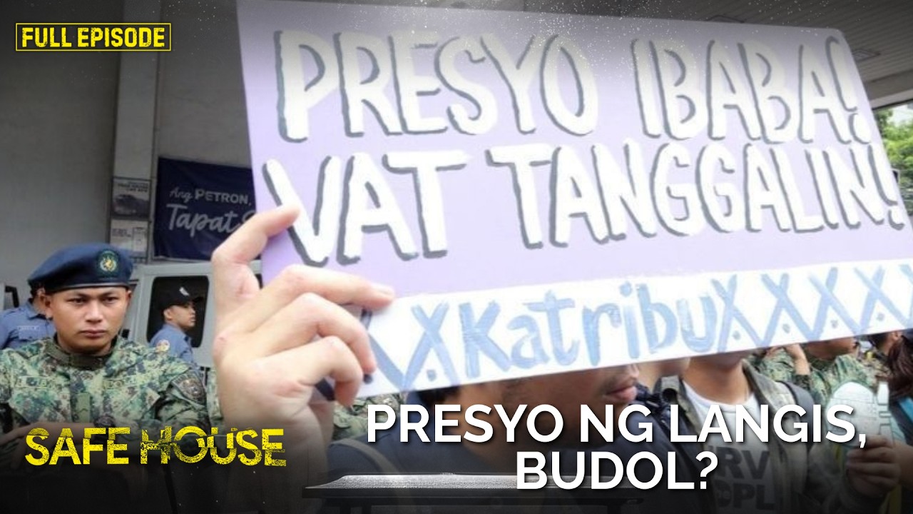 Bakit parang ang bilis tumaas ng presyo ng langis? Budol? | Safe House