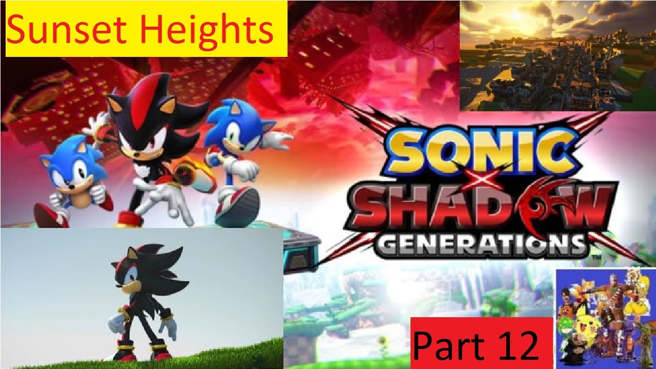 Shadow Generations Getting Sunset Heights 100% Part 12.