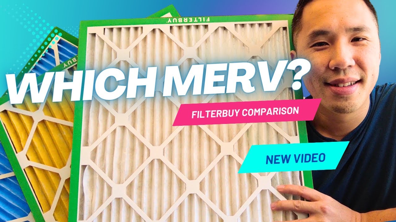 Find the Right Filterbuy Air Filter &ndash; MERV 8, 11, or 13