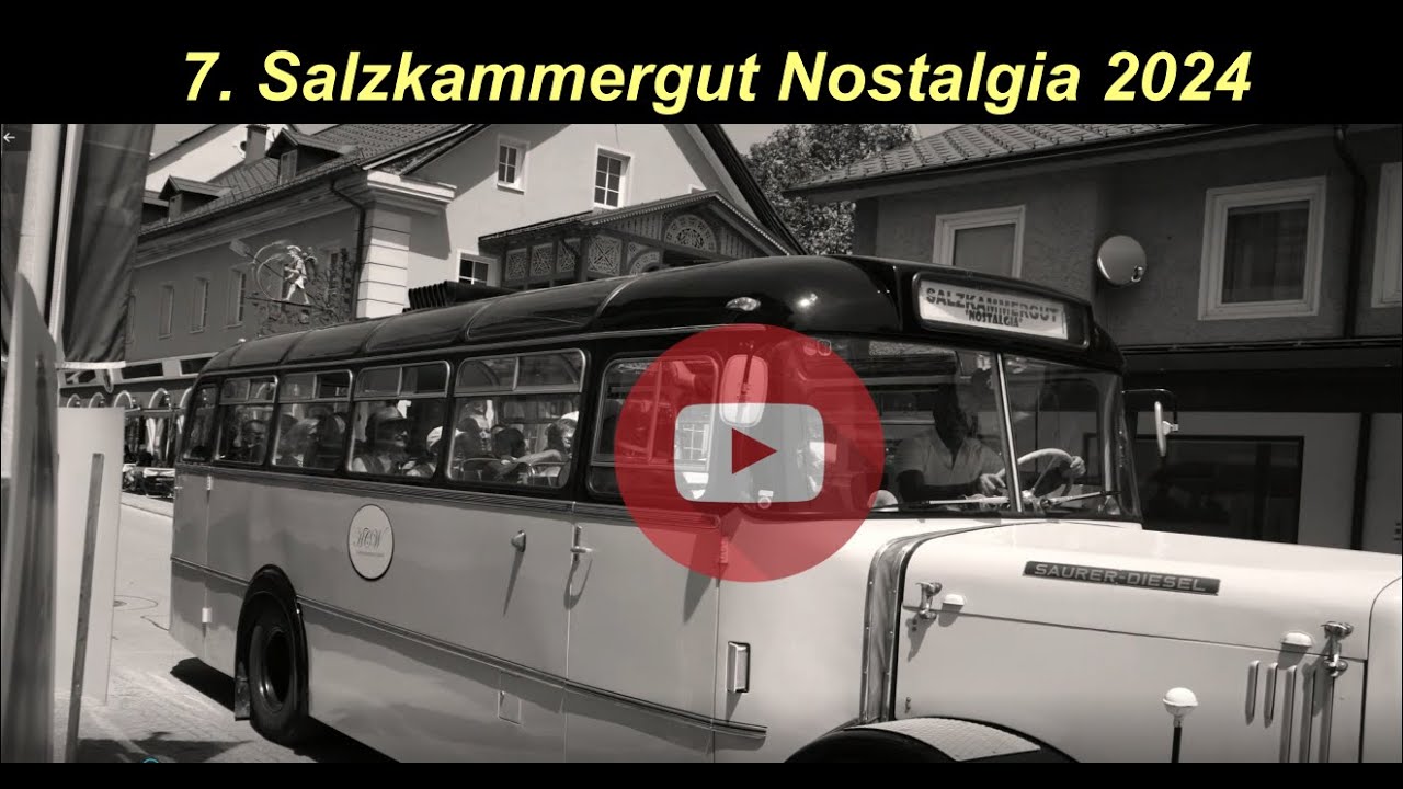 Bad Goisern Salzkammergut Nostalgia 2024