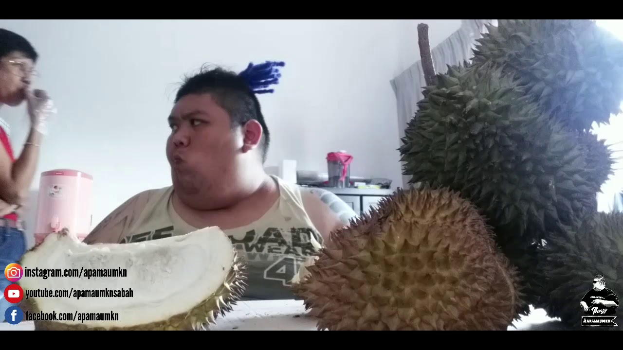 FOOD IN SABAH | DURIAN | KING | FRUIT | FOODIE | FOOD VLOG | APAMAUMKN