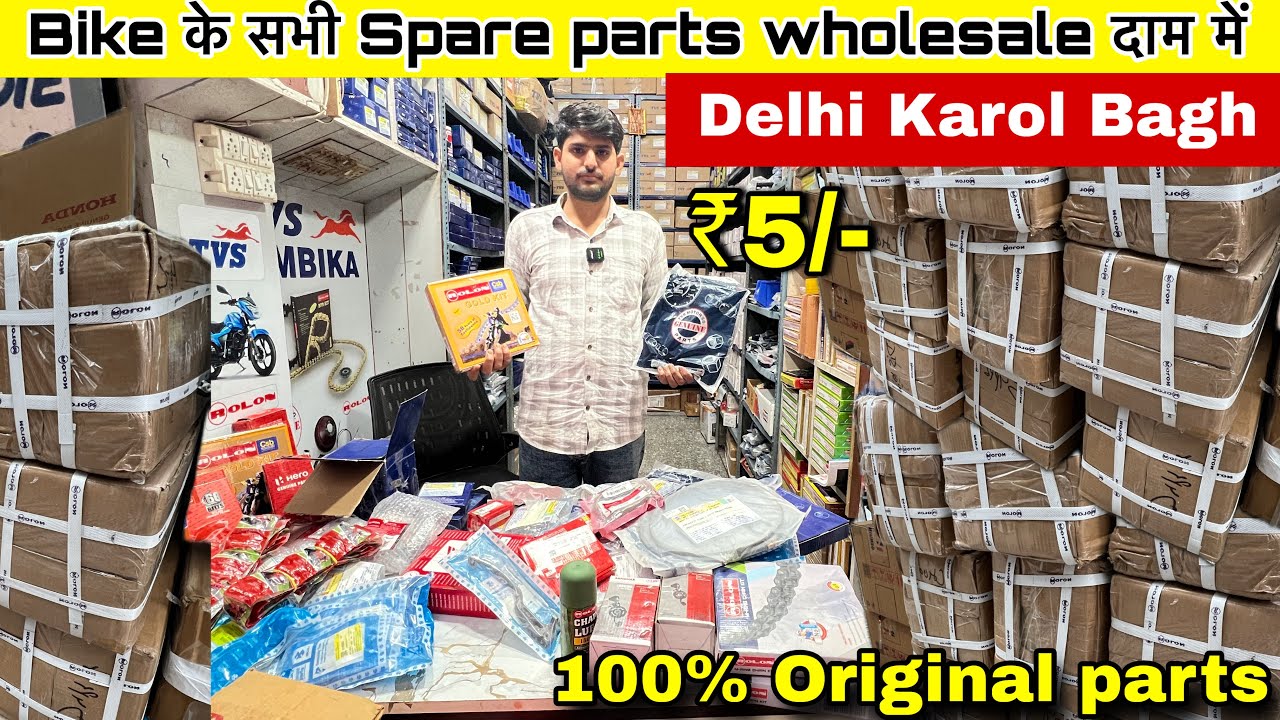 Bike spare parts Karol Bagh, Delhi || Bike spare part wholesale market, Delhi